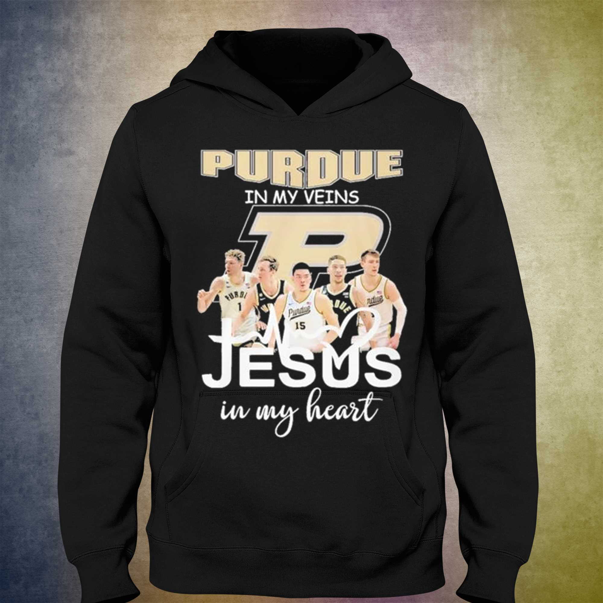 Purdue In My Veins Team Jesus In My Heart T-shirt 