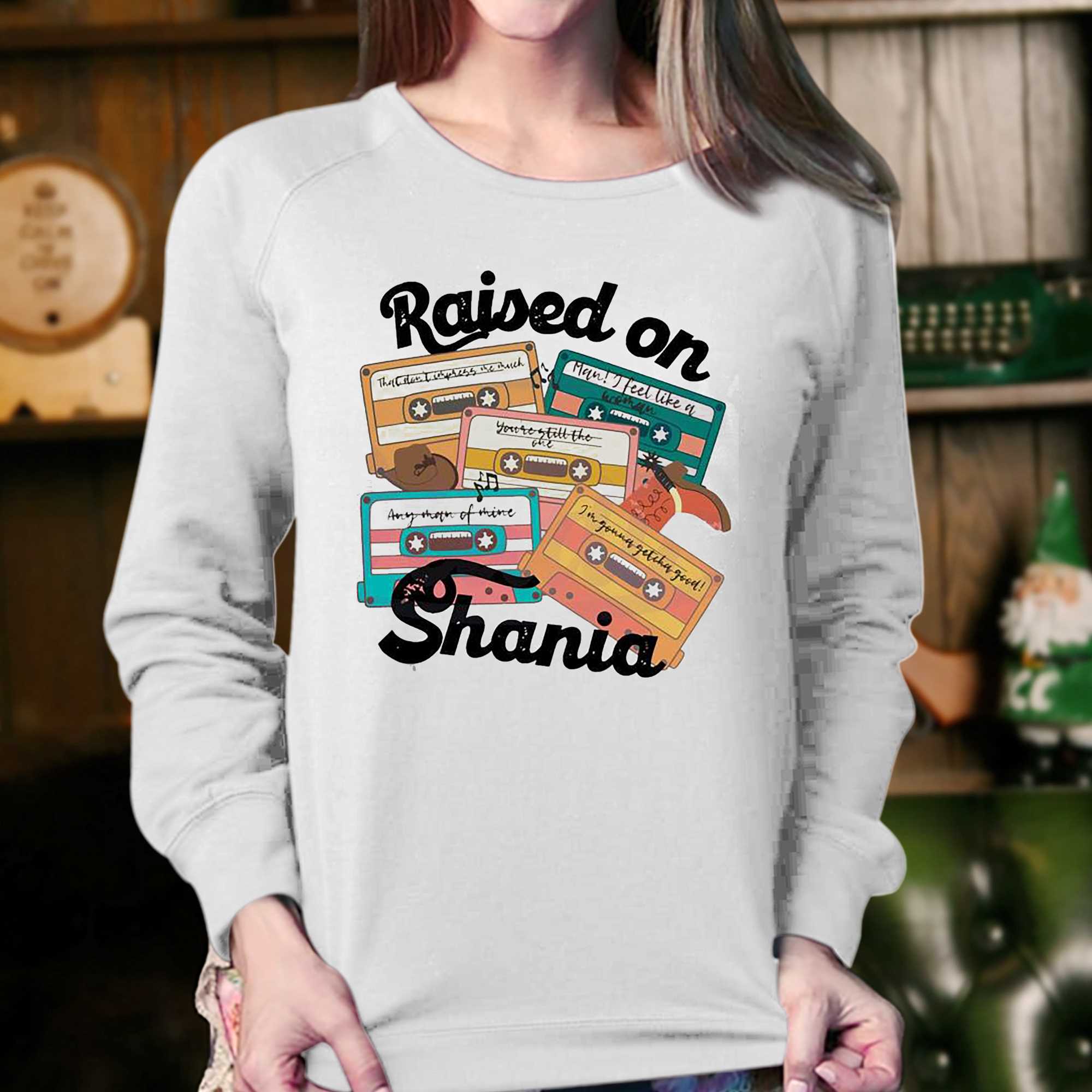 Raised On Shania Country Music Cassette Shirt 