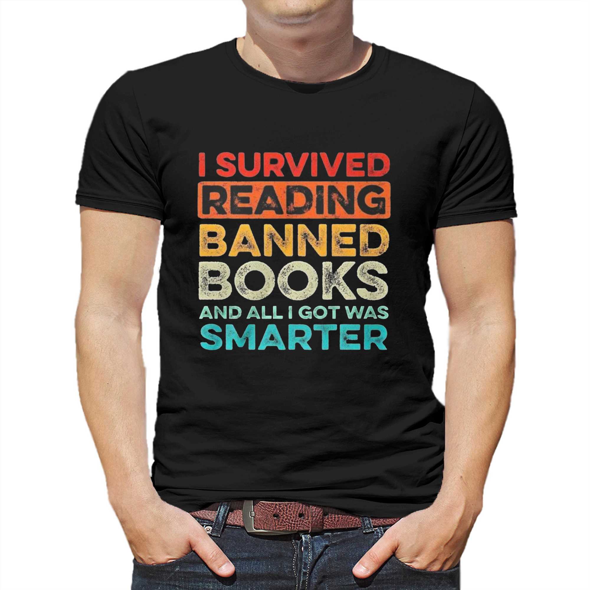I Survived Reading And All I Got Was Smarter T-shirt - Shibtee