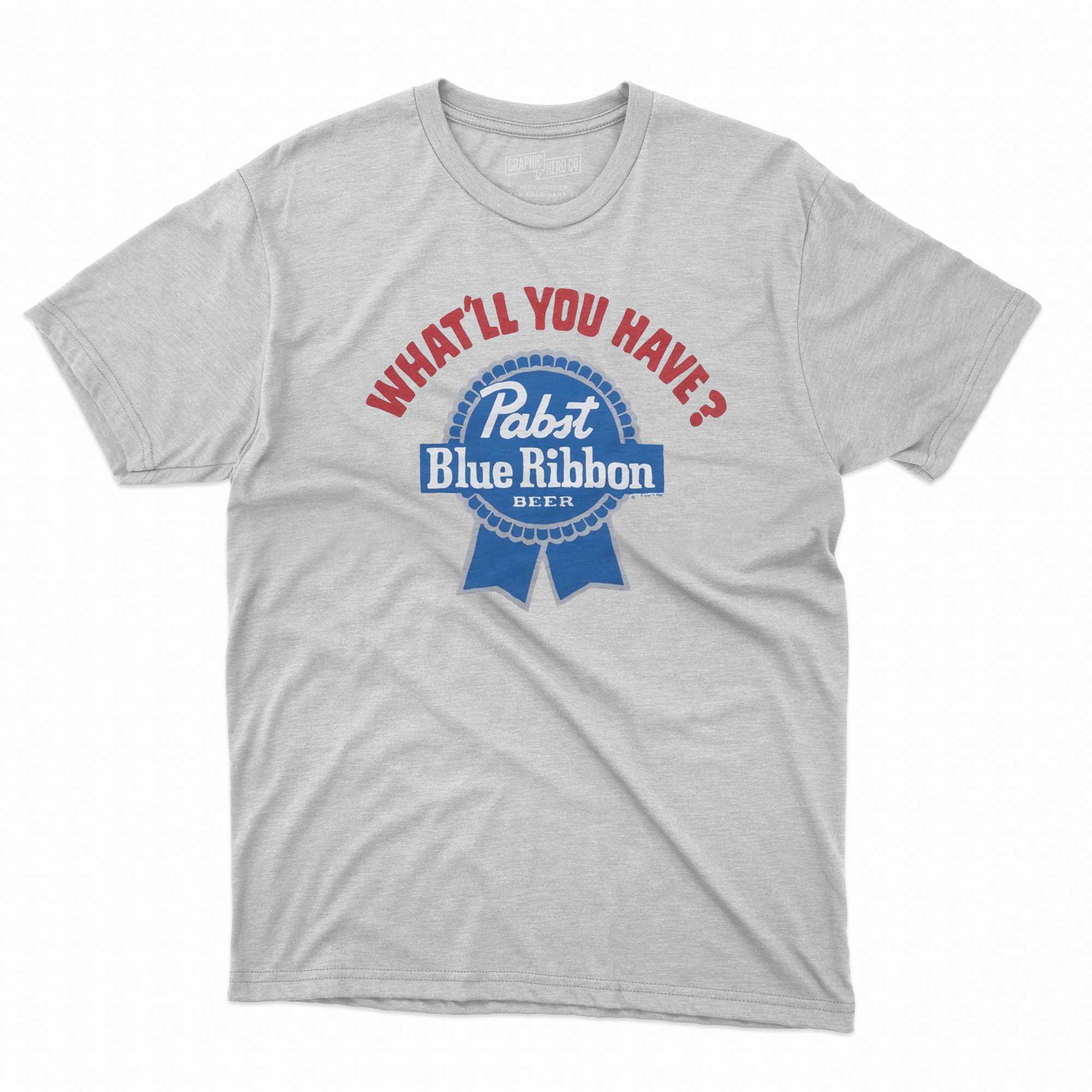 Pabst What'll Have Pabst Blue Ribbon T-shirt Shibtee Clothing
