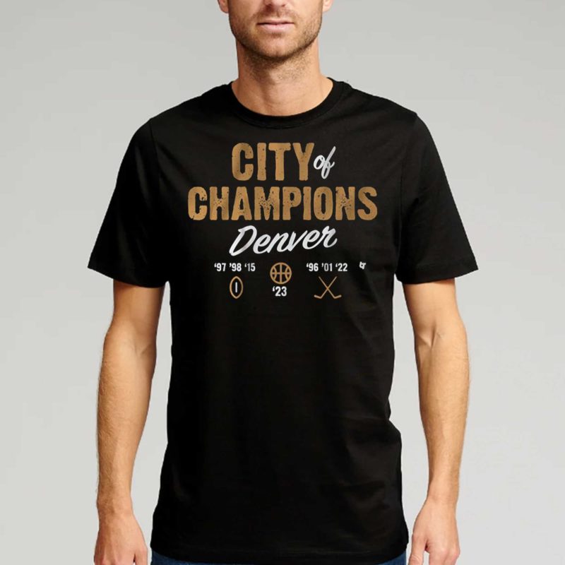 denver city of champions t shirt 1 2