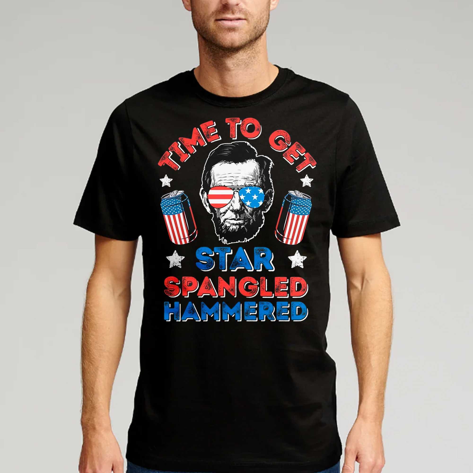Funny 4th July T Shirt Star Spangled Hammered Drinking Shirt Patriotic  Shirts Glass American Shirt