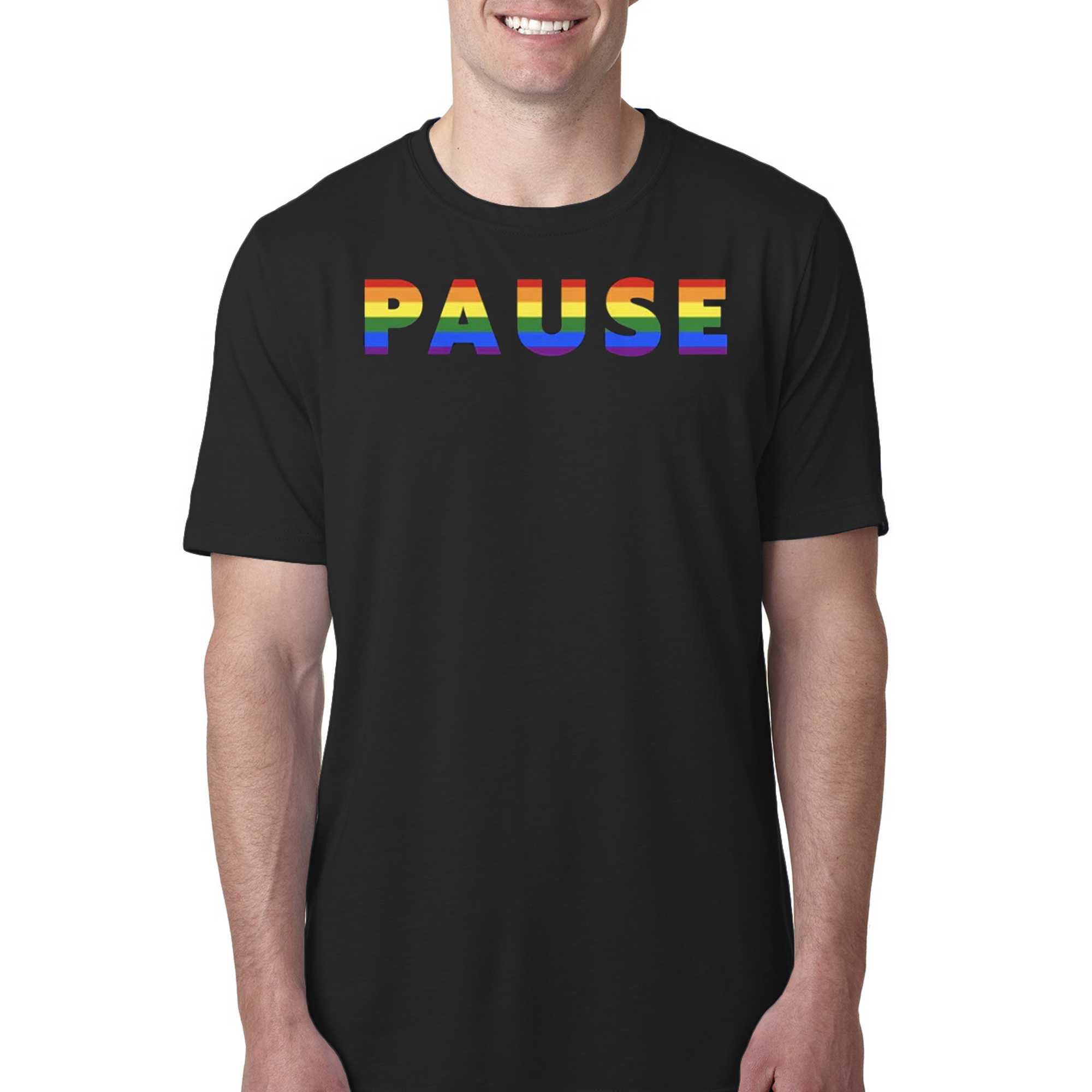 Pause With Pride Shirt - Clothing