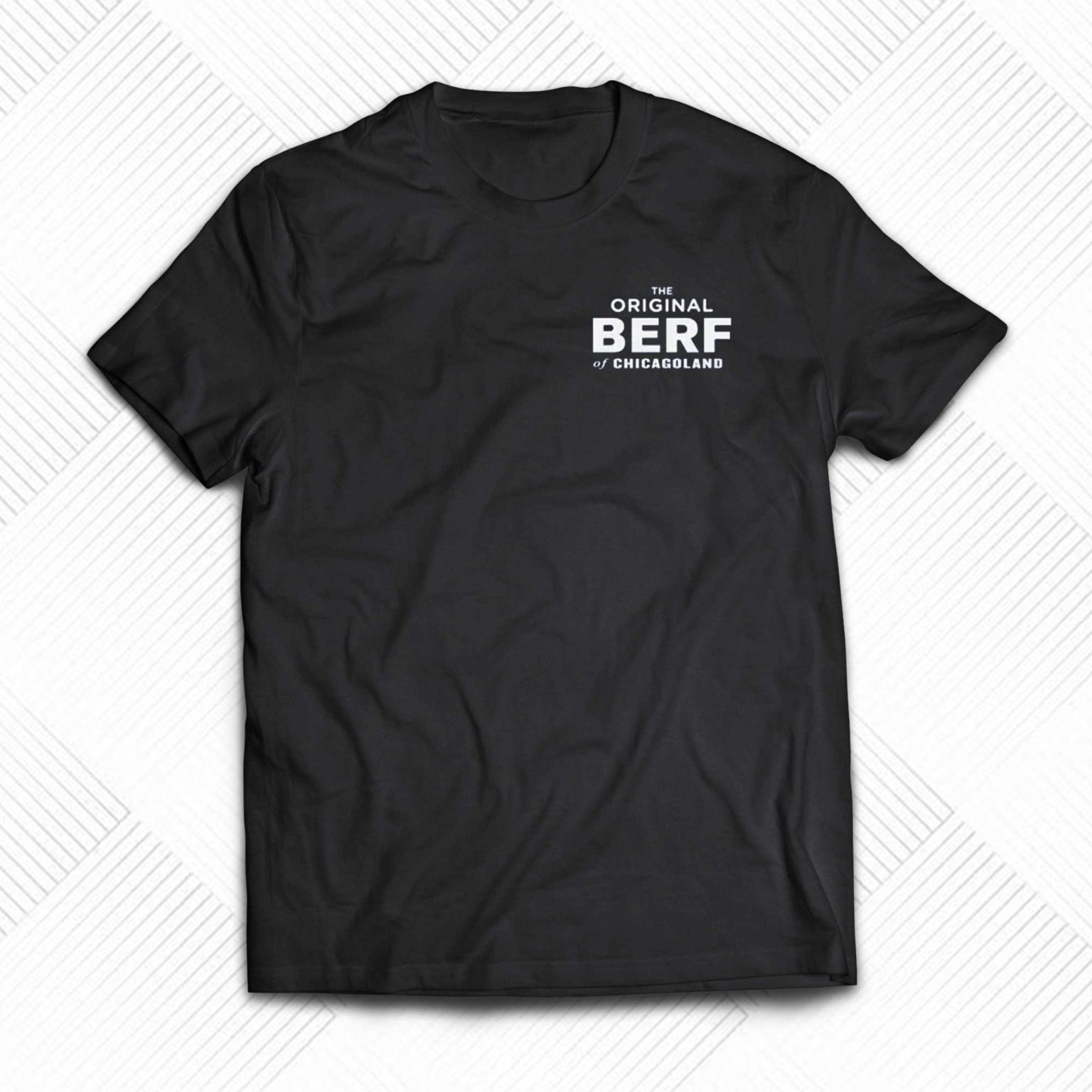 The Original Berf Of Chicagoland T-Shirt - Shibtee Clothing 