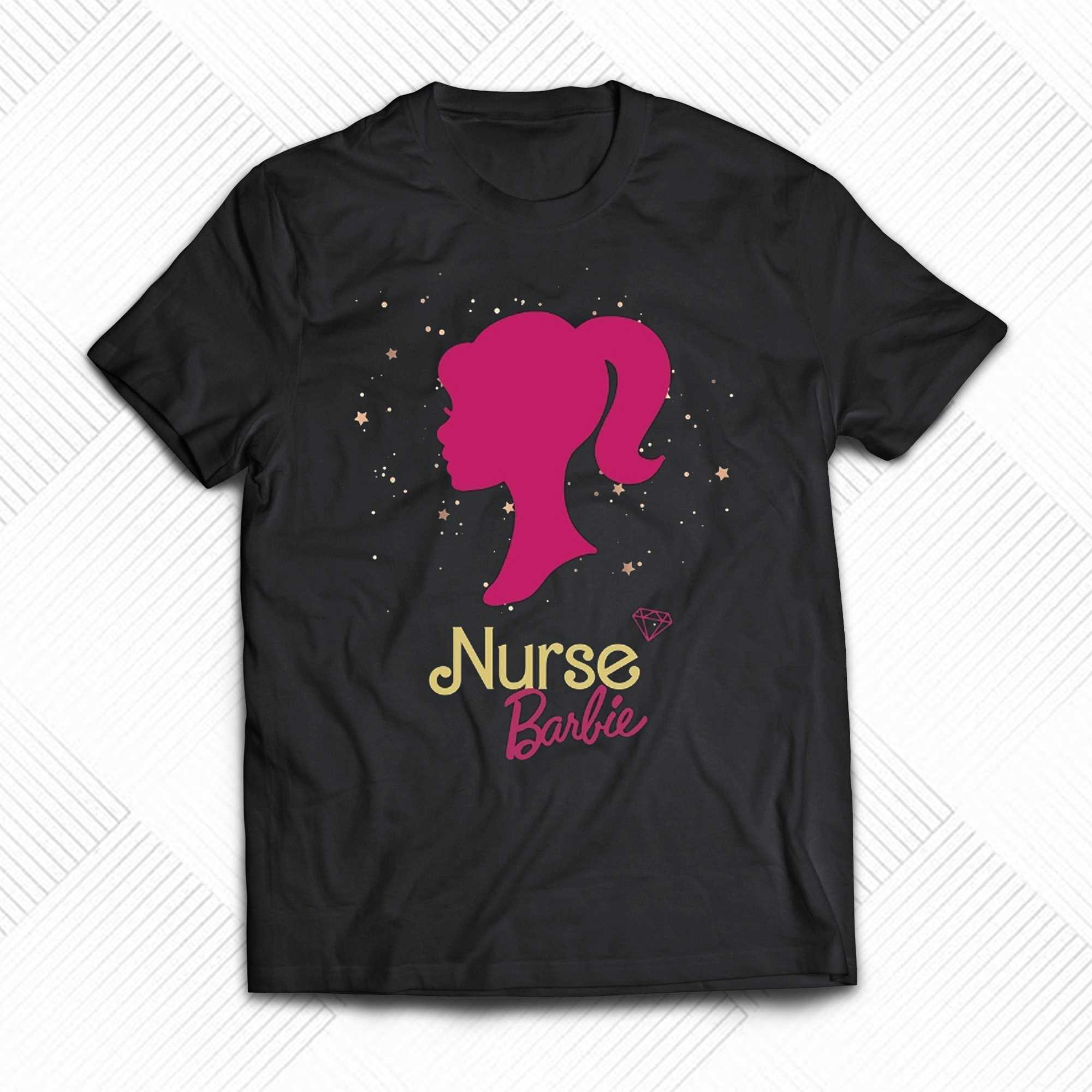 Nurse Barbie Shirt - Shibtee Clothing