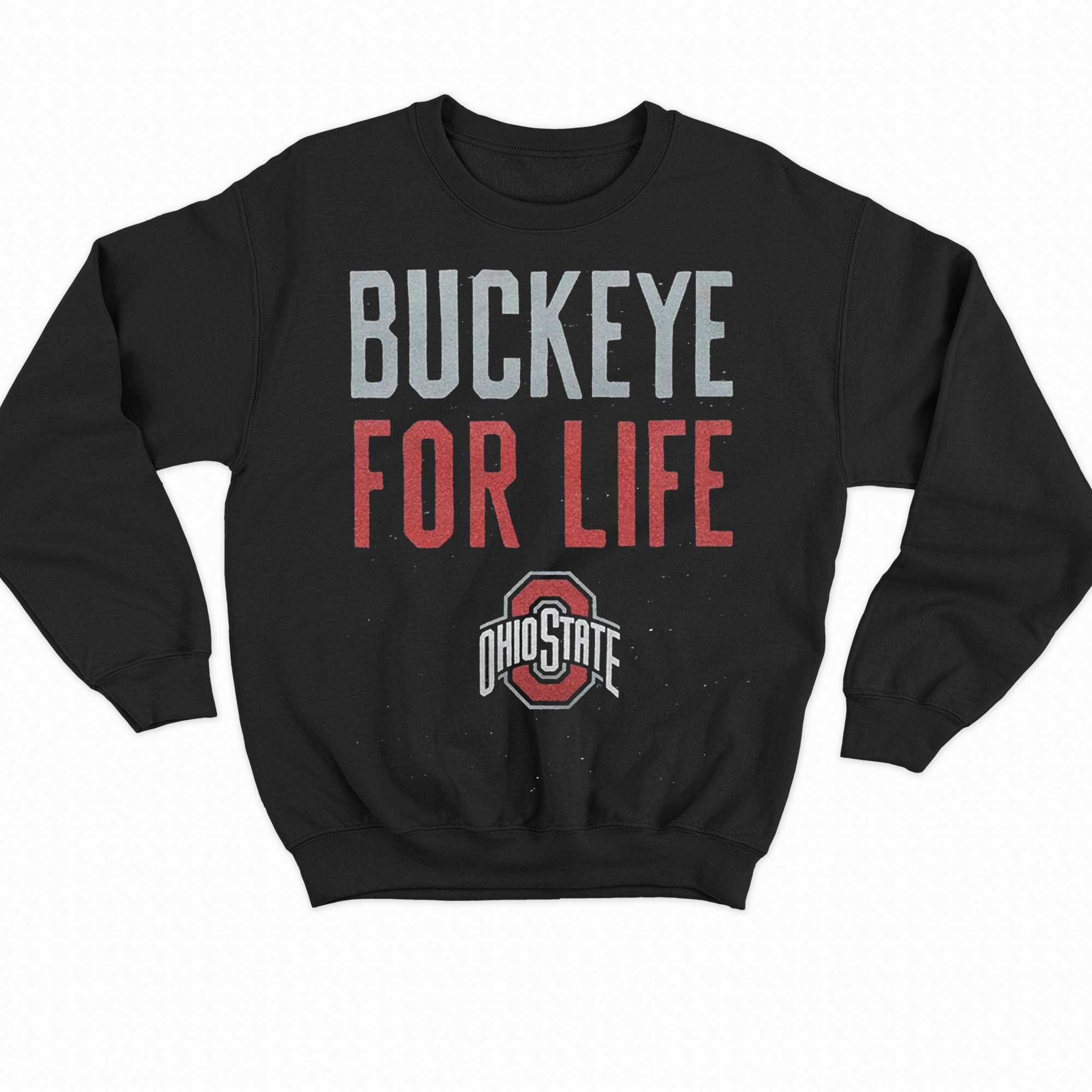 Buckeye For Life Ohio State Buckeyes Football Shirt 