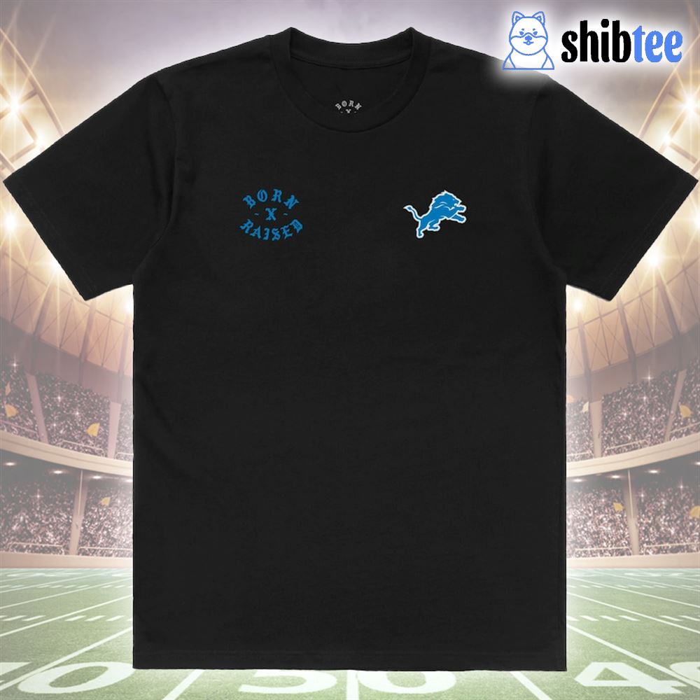 Detroit Lions Born X Raised Unisex T-shirt - Shibtee Clothing