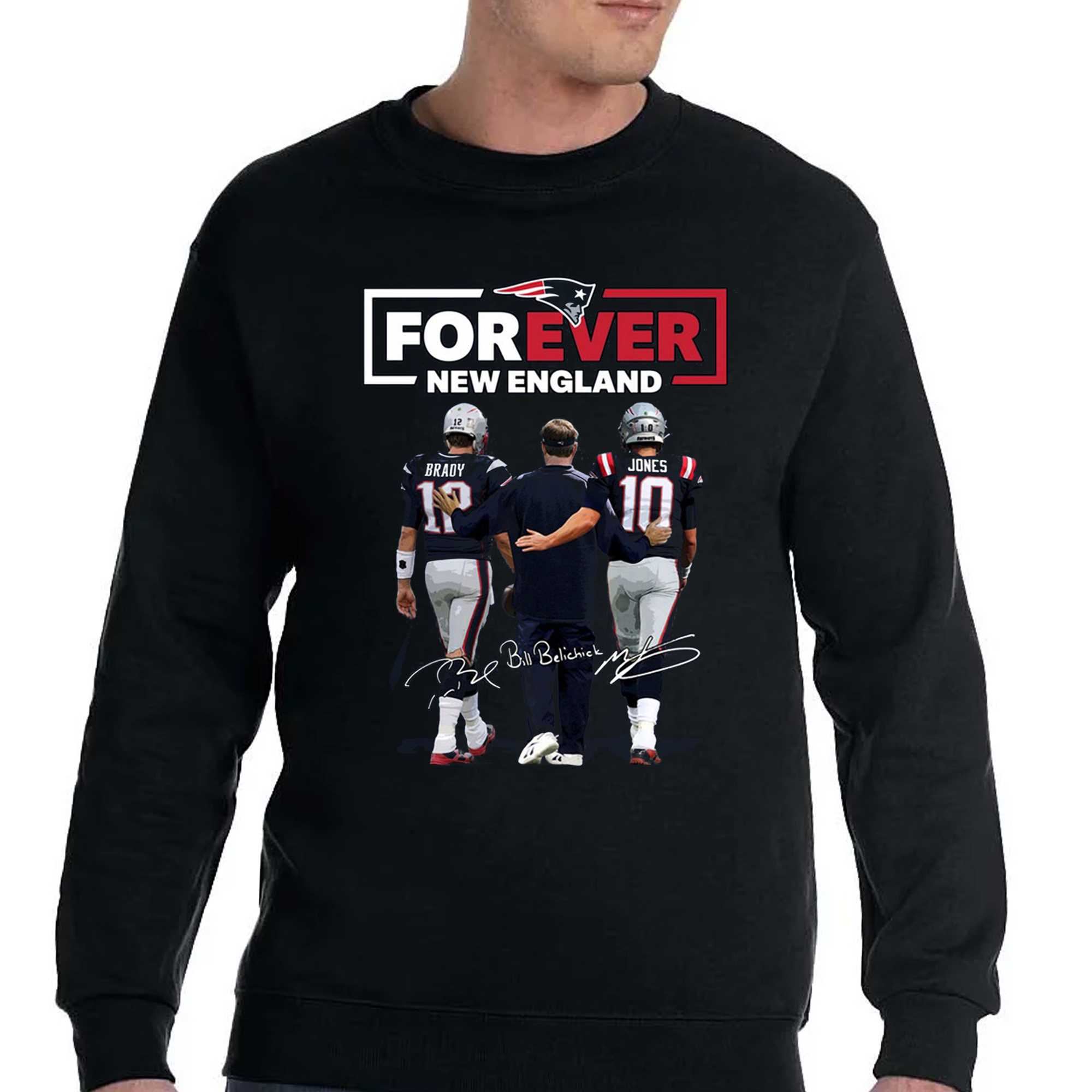 Forever New England Patriots Brady And Jones Shirt, hoodie