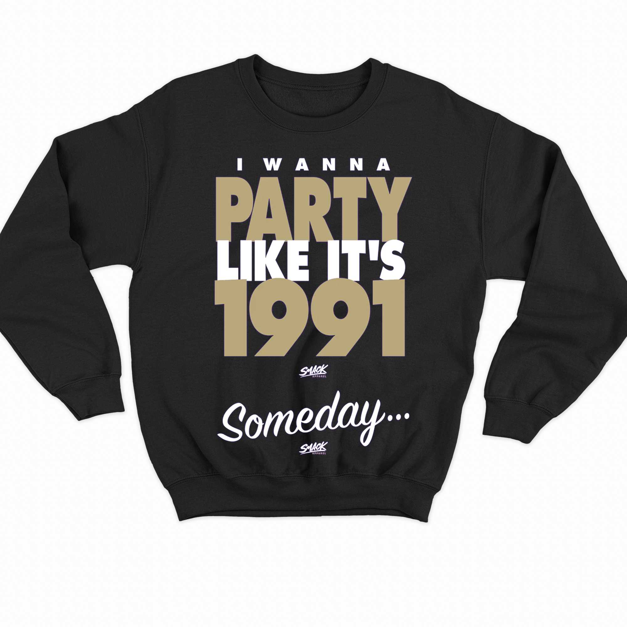 Party Like It's 1991 Someday  Washington Football Fan Gear – Smack  Apparel