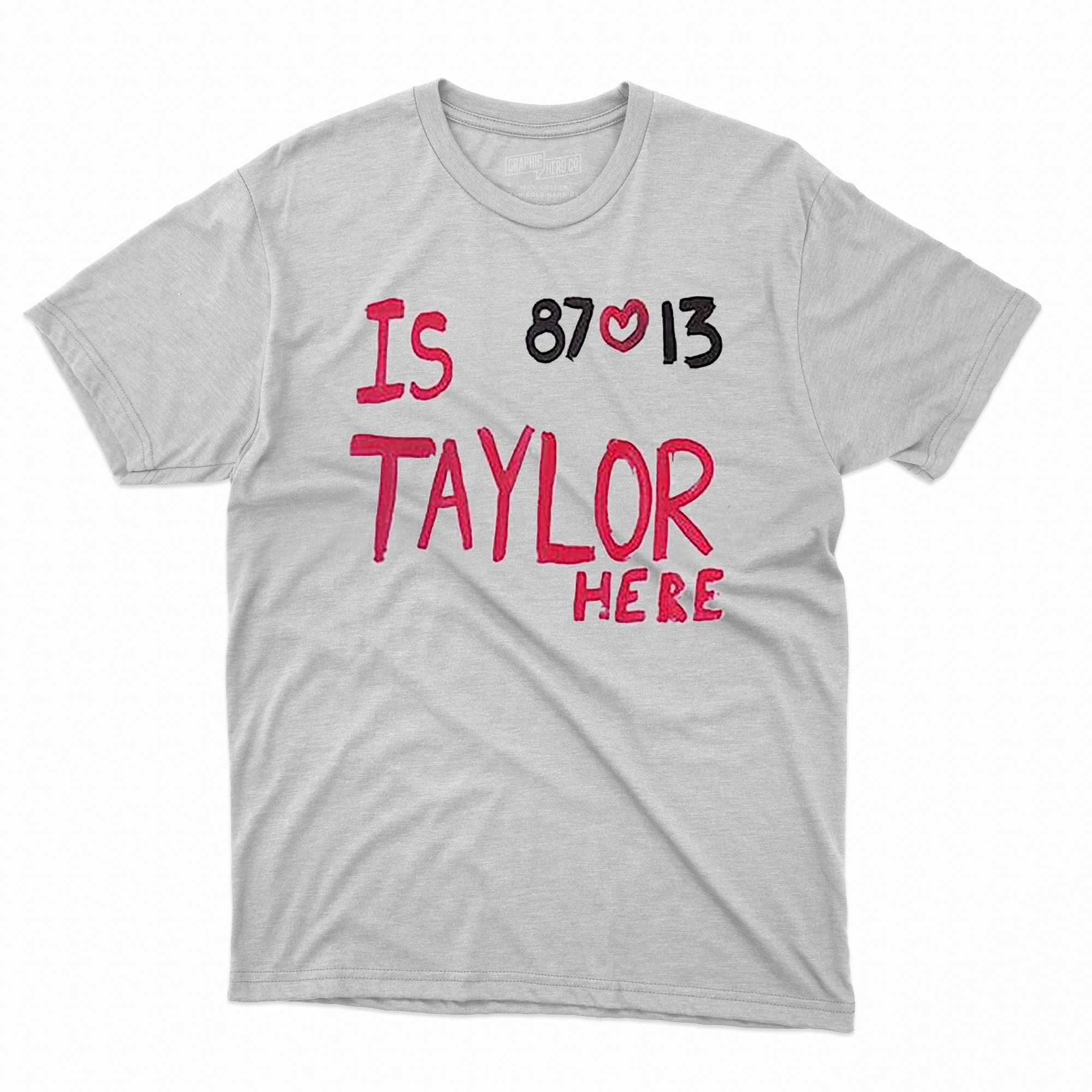 Is Taylor Here Travis Kelce Chiefs Shirt - Limotees