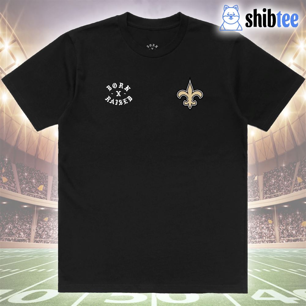 New Orleans Saints Born X Raised Unisex T-shirt - Shibtee Clothing