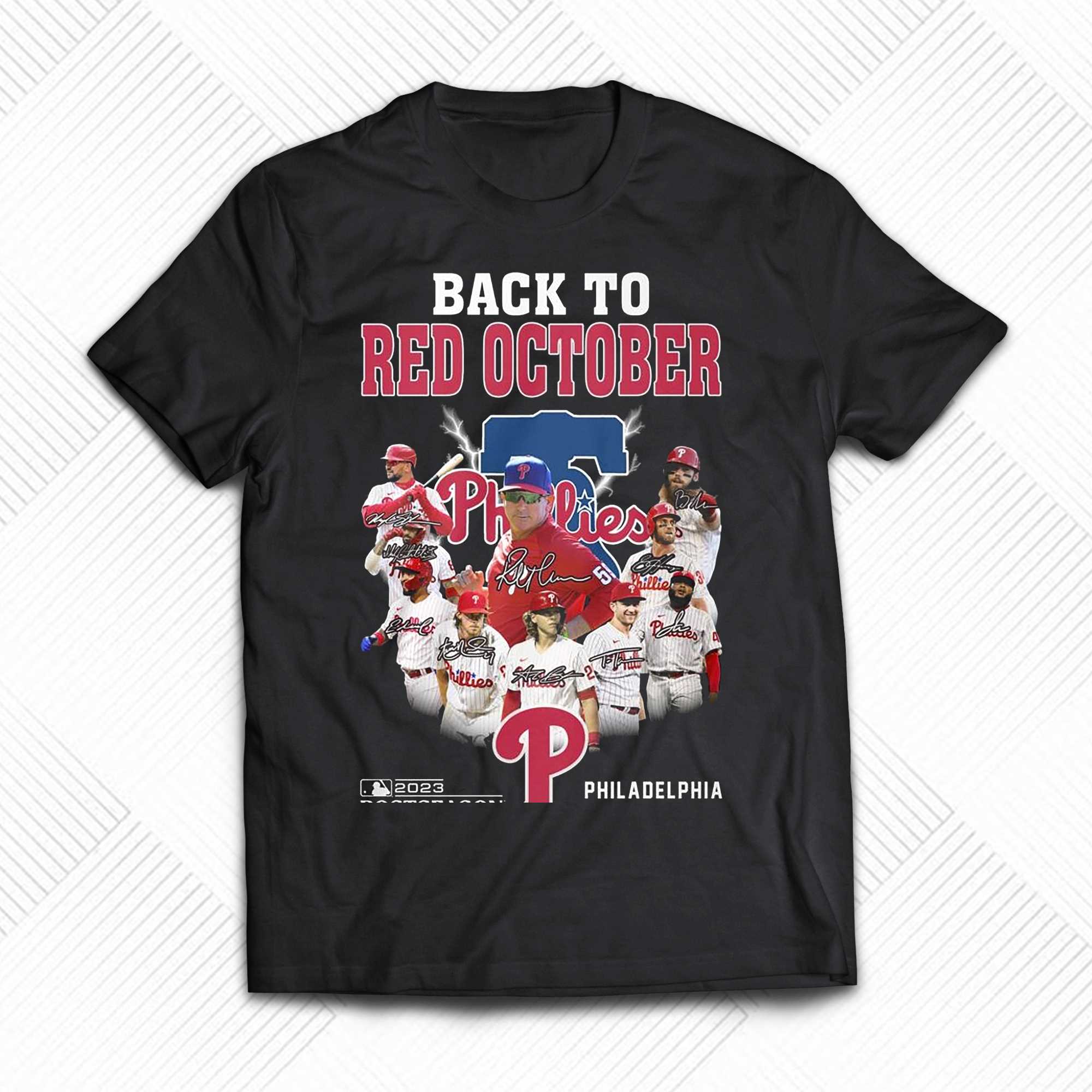Back to red october 2023 postseason philadelphia phillies shirt