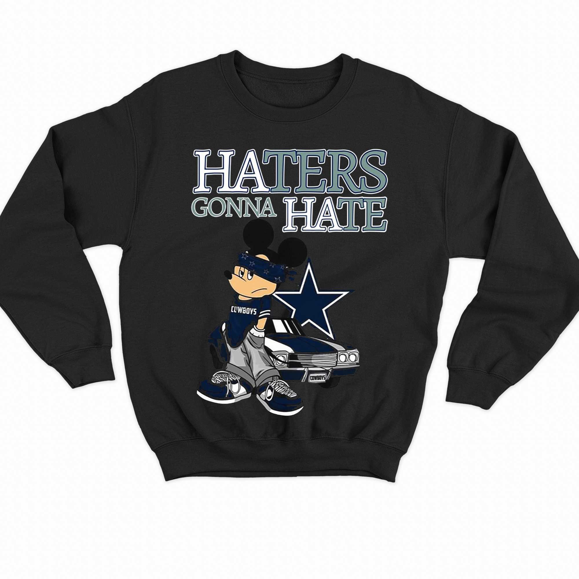 Haters Gonna Hate Dallas Cowboys Unisex T-Shirt - Torunstyle