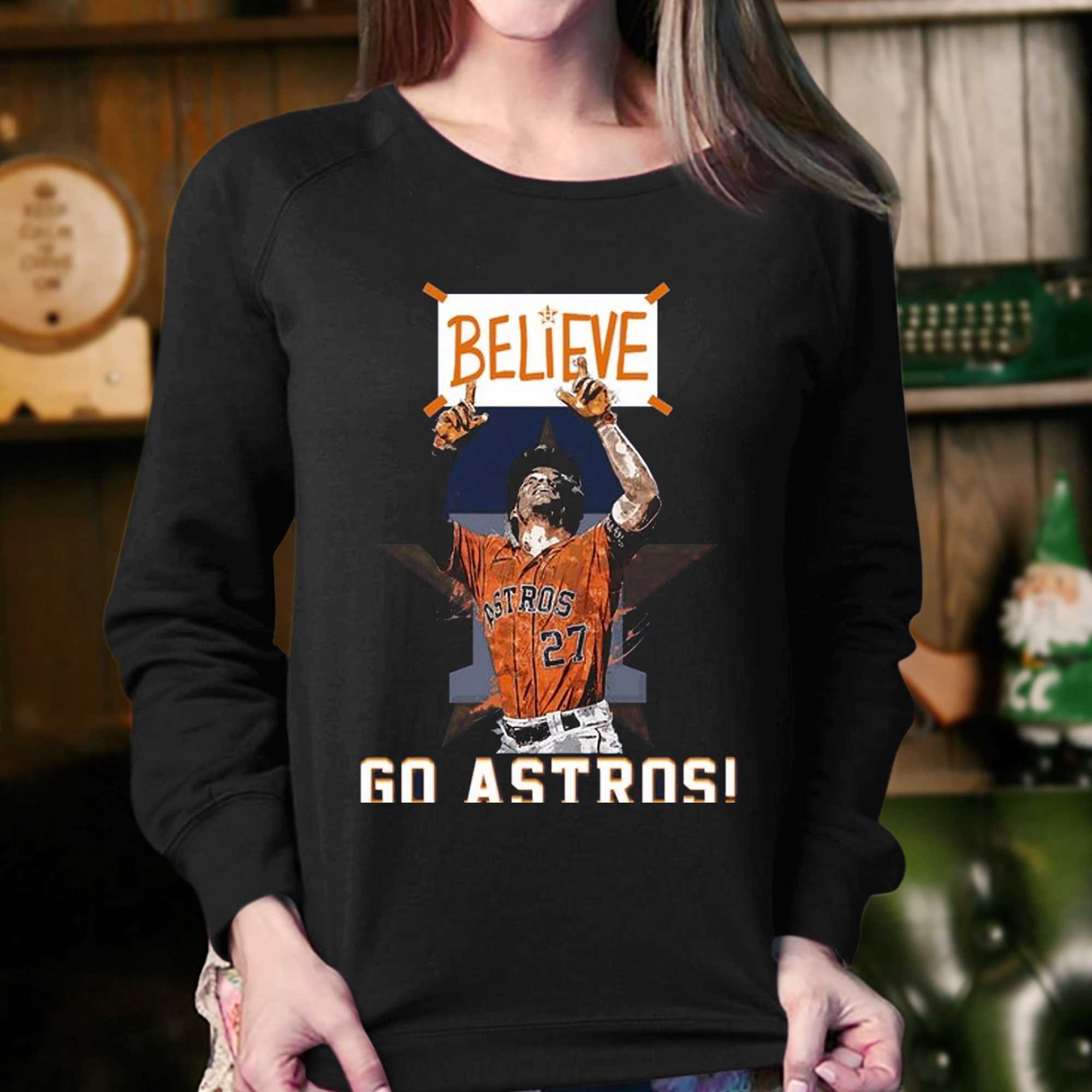 Official Houston Astros Believe Go Astros 2023 season shirt