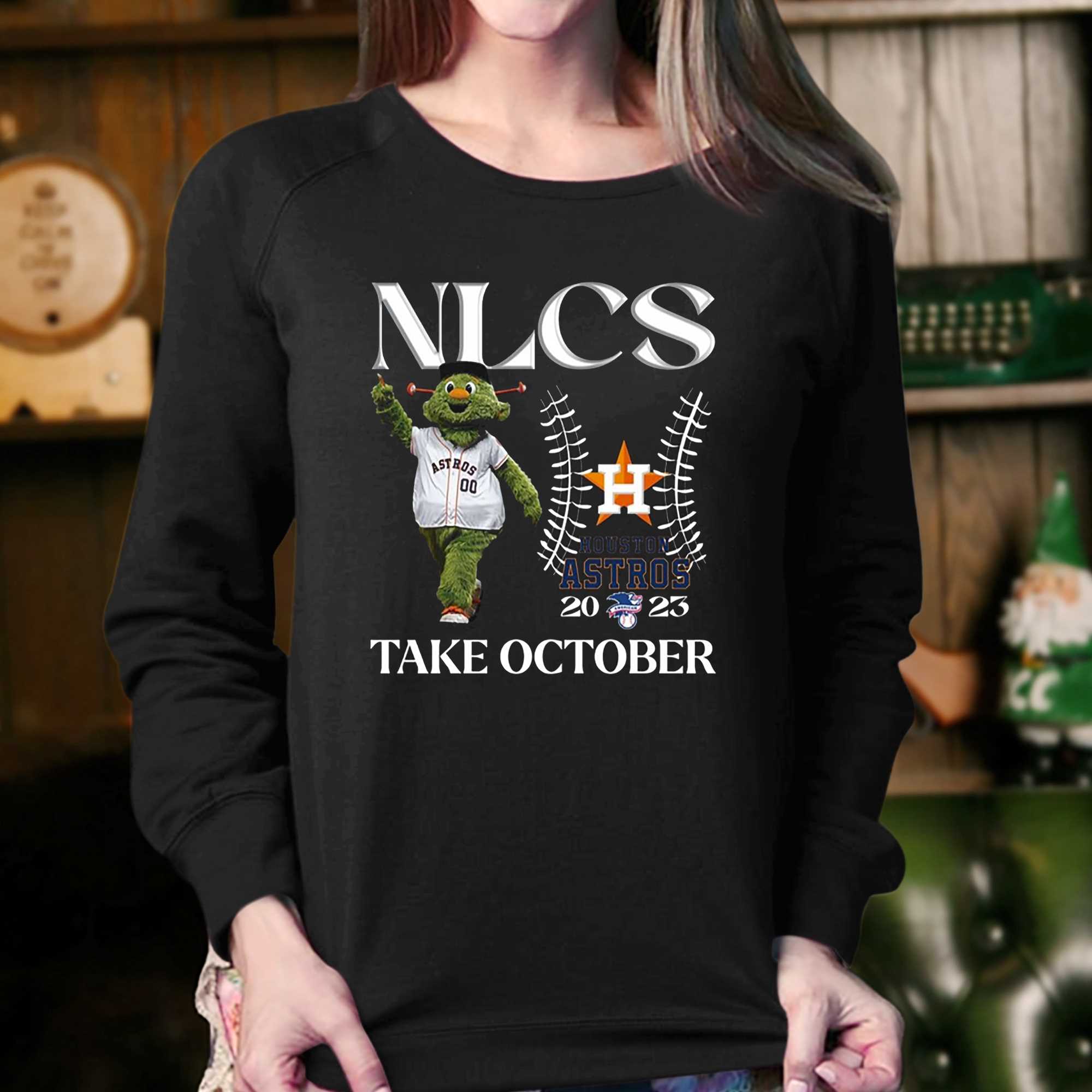 Nlcs Houston Astros 2023 Take October T-shirt - Shibtee Clothing