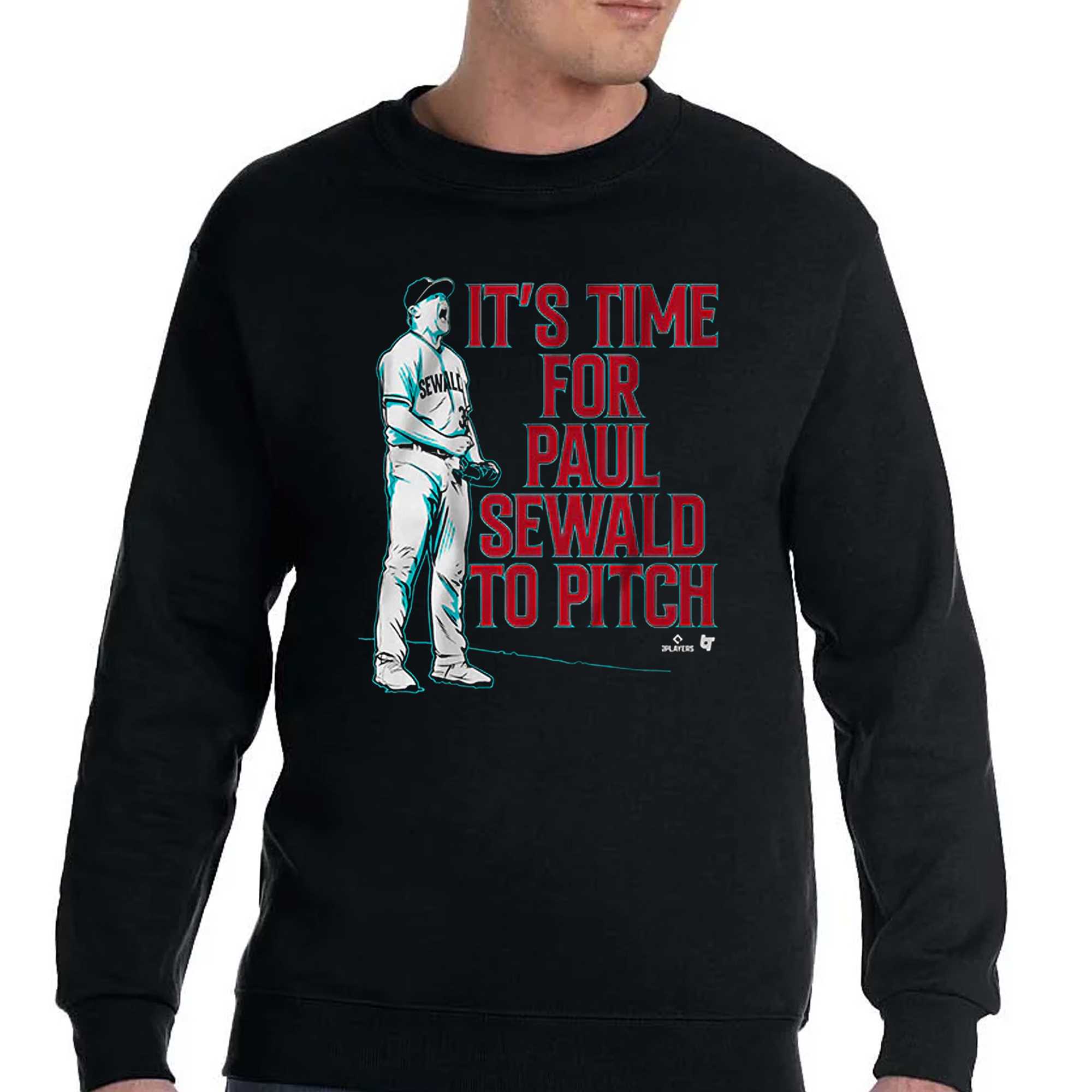 Paul Sewald Scream It's Time For Paul Sewald To Pitch Shirt - Shibtee  Clothing