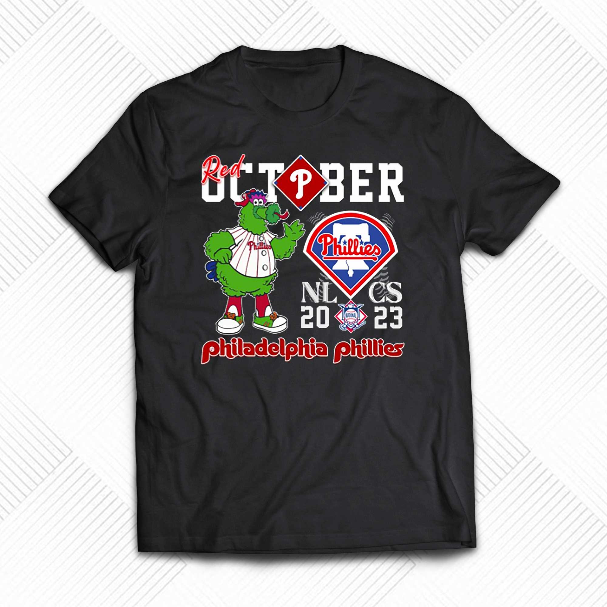 Red October 2023 NLCS Phillies Shirt, Philadelphia Phillies 2023 Gift For  Fans - Bring Your Ideas, Thoughts And Imaginations Into Reality Today