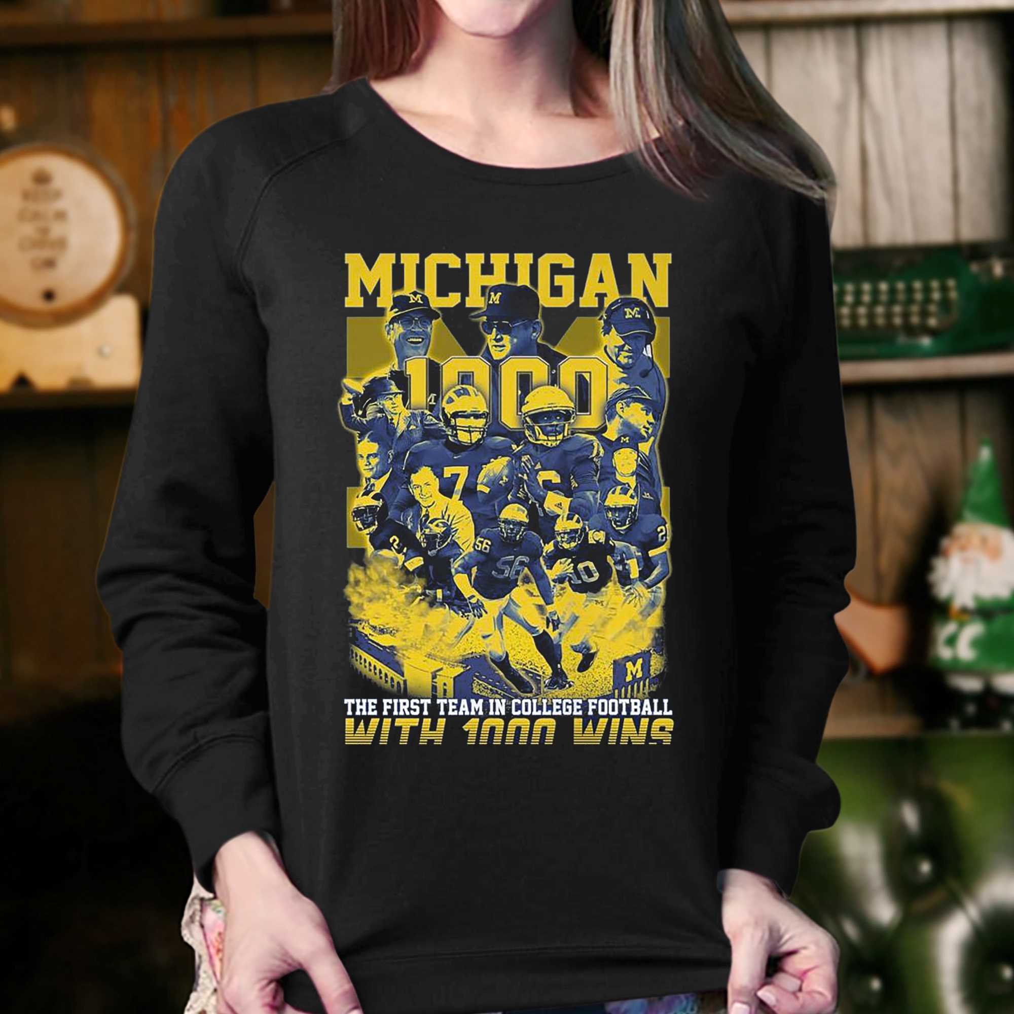 Michigan Wolverines The First Team In College Football With 1000 Wins T-shirt 