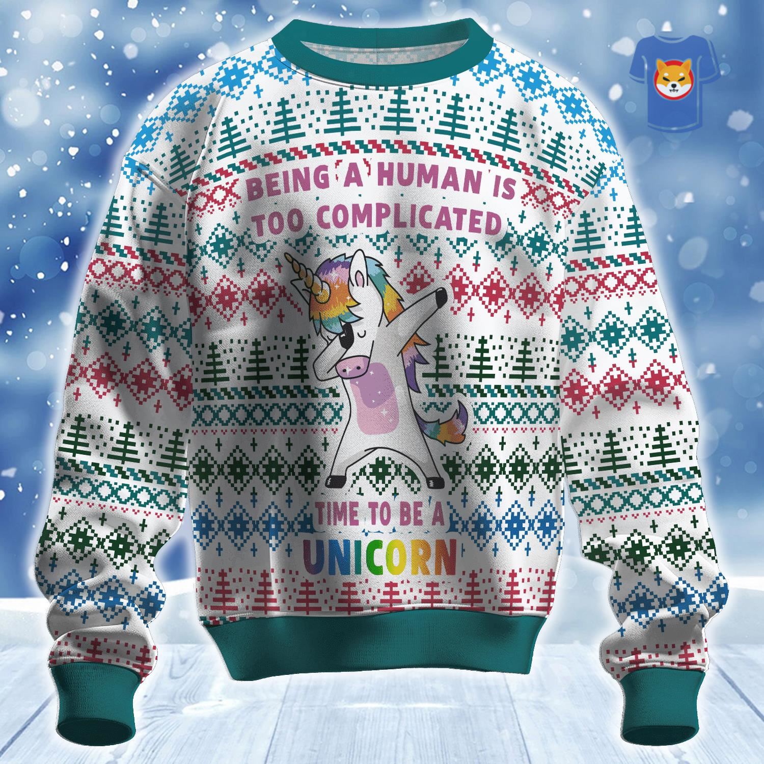 Time To Be A Unicorn Ugly Christmas Sweater 