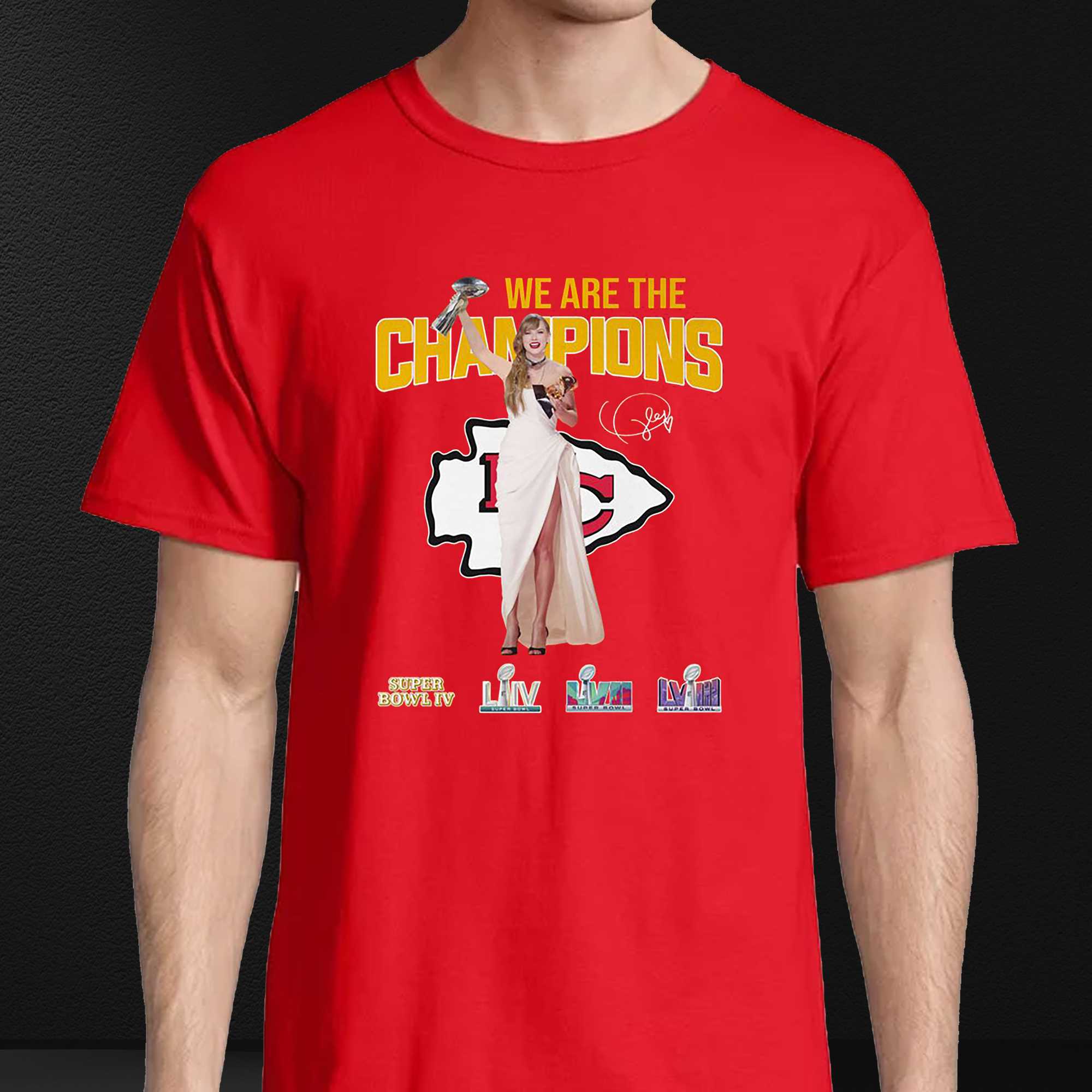 Chiefs Taylor Swift We Are The Champions T-shirt 