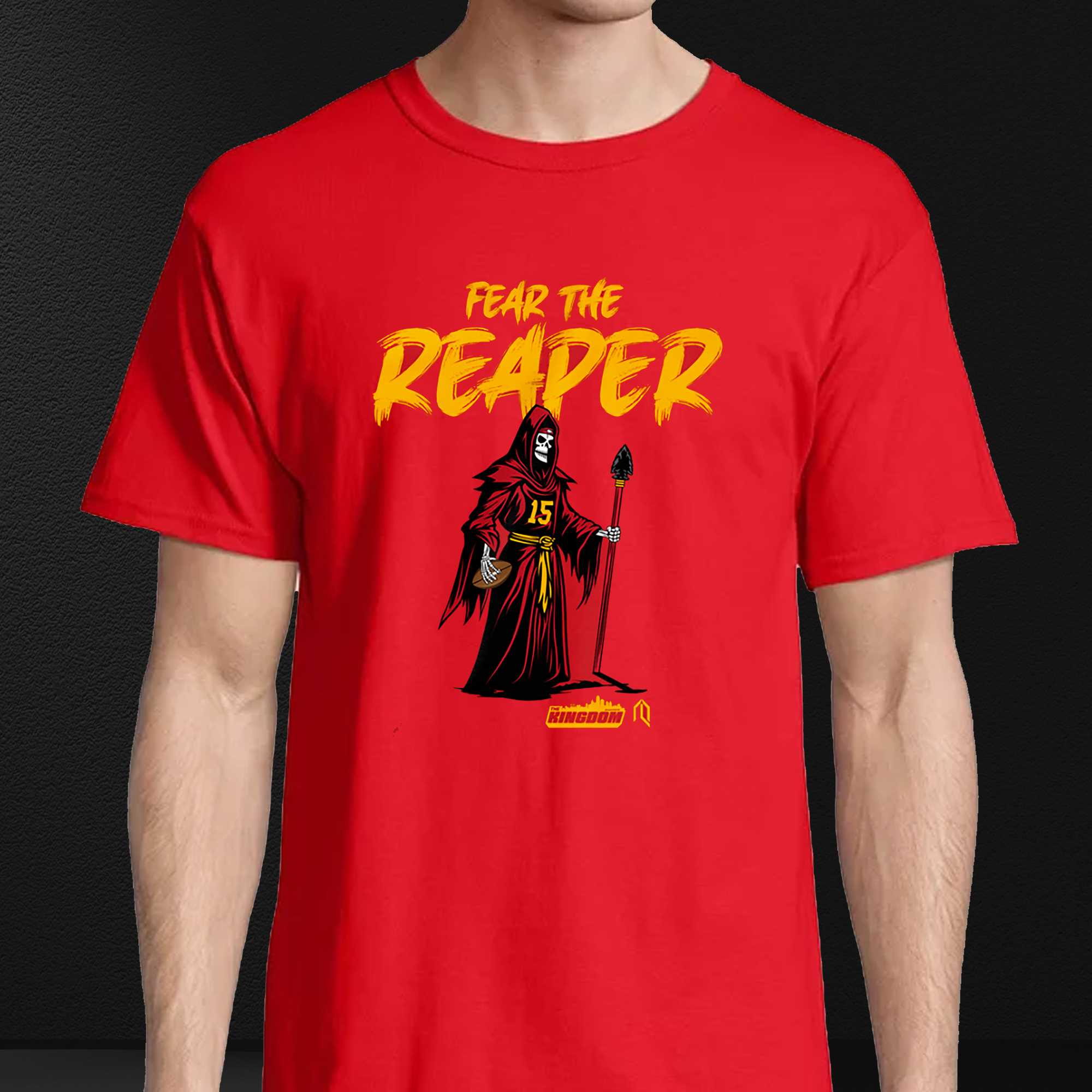 Fear The Reapers Kansas City The Kingdom Shirt 