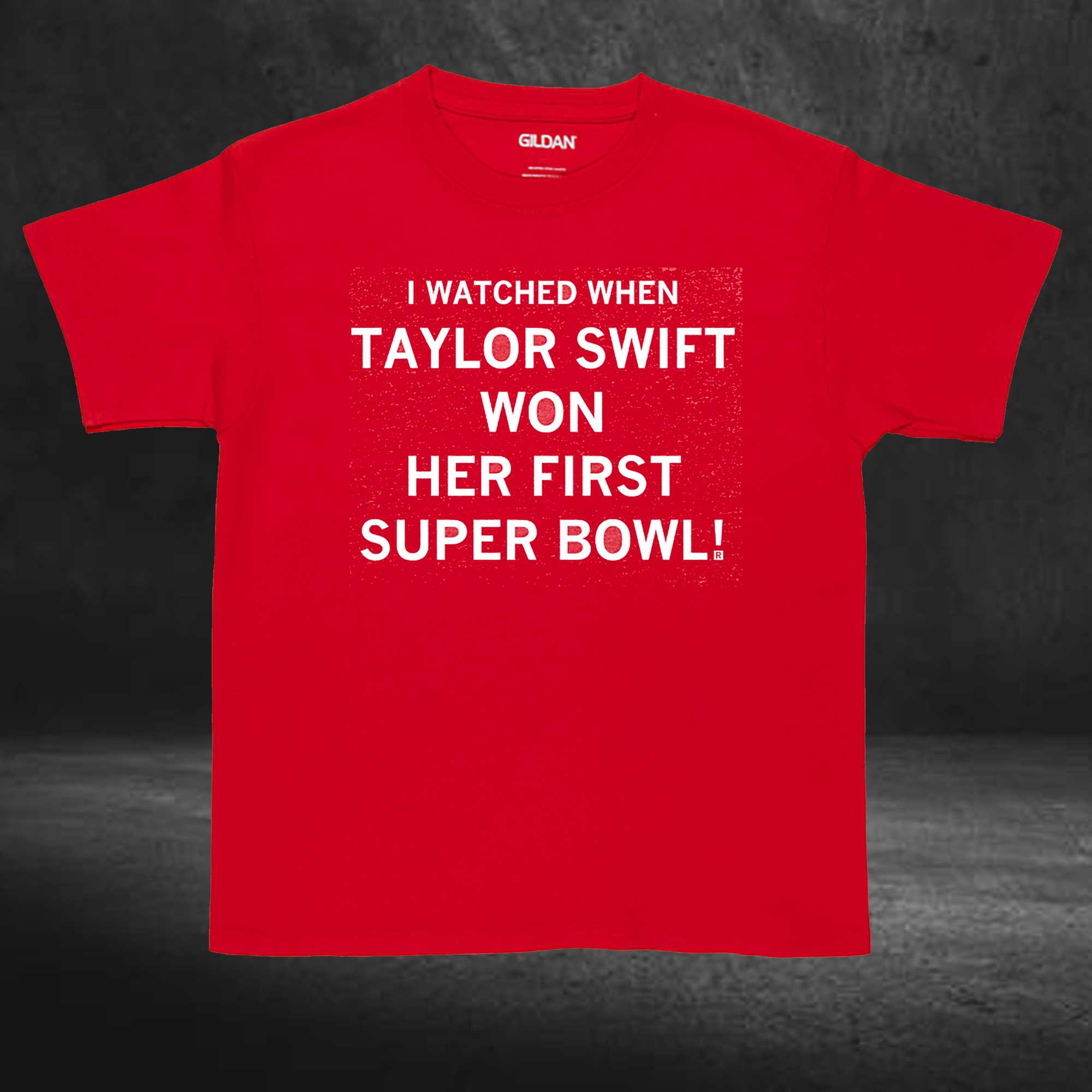 I Watched When Taylor Swift Won Her First Super Bowl Shirt 
