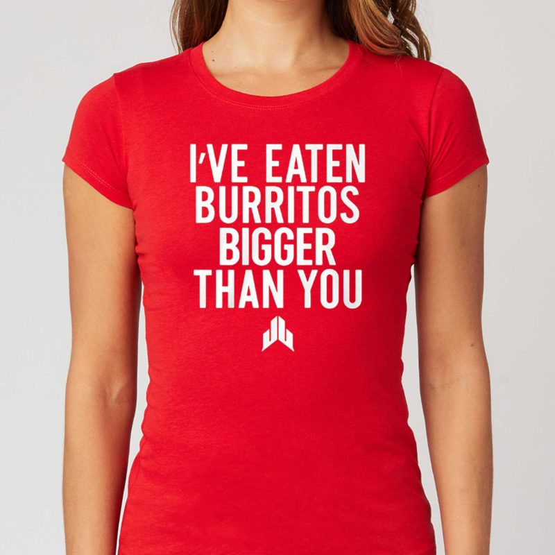 Jj Watt Ive Eaten Burritos Bigger Than You Shirt 4