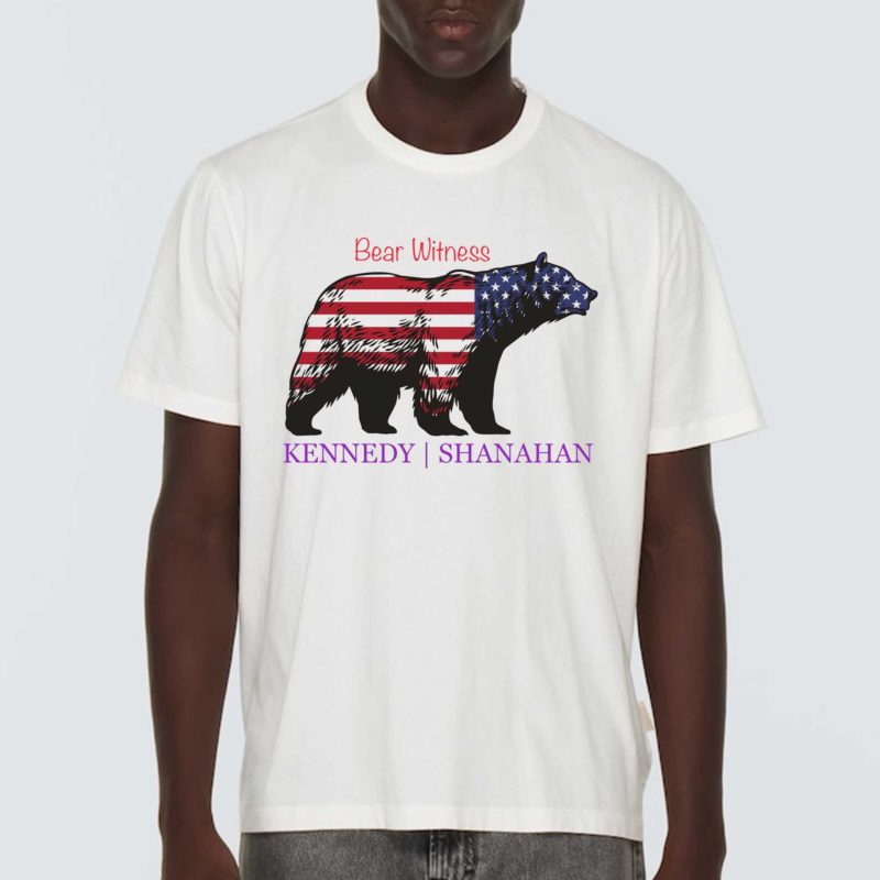 Bear Witness Kennedy Shanahan Shirt