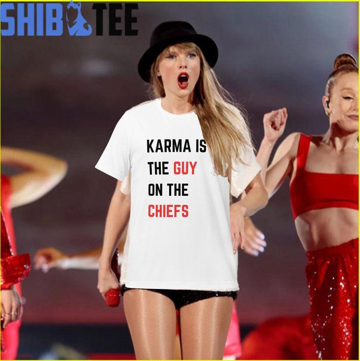 Karma Is the Guy Shirt Prince Shirt Gift for Girl Friend Guy On the Chiefs T Shirt for Boyfriend Gift Travis City Football Chiefs Shirt