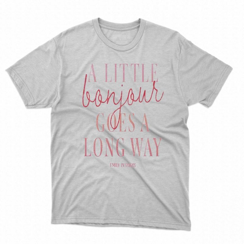 emily in paris bonjour unisex t shirt 1