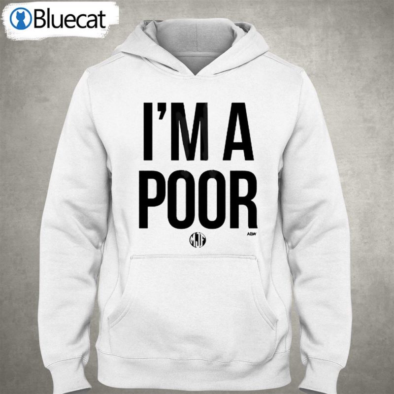 official mjf im a poor pullover hoodie 3