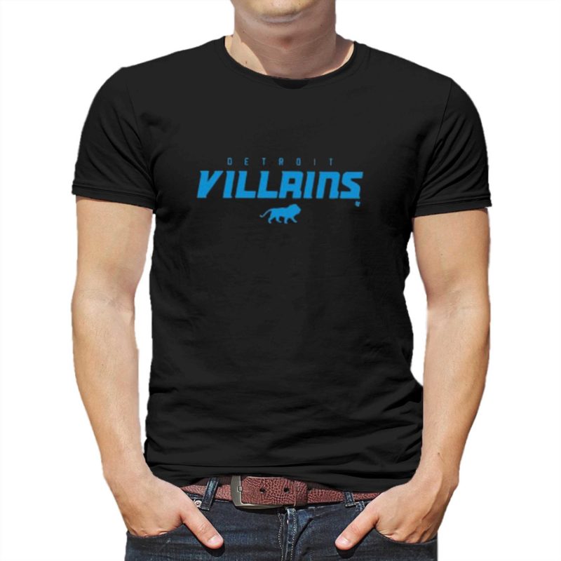 detroit villains detroit lions shirt 1 1