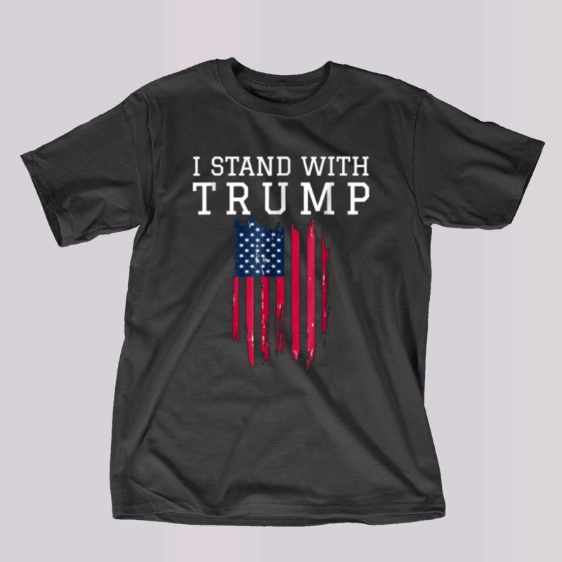 i stand with trump t shirt hoodie 1 1