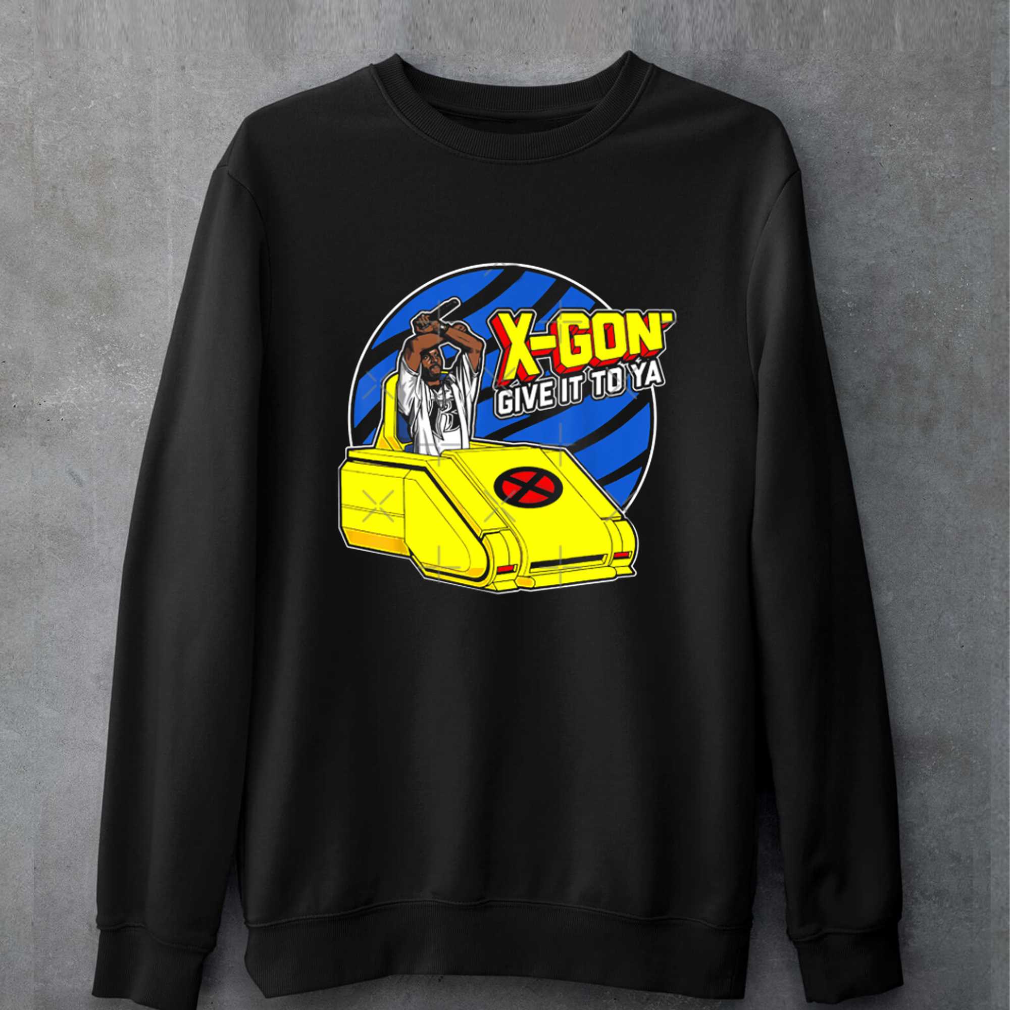 Official X Gon Give It To Ya T-shirt Sweatshirt 