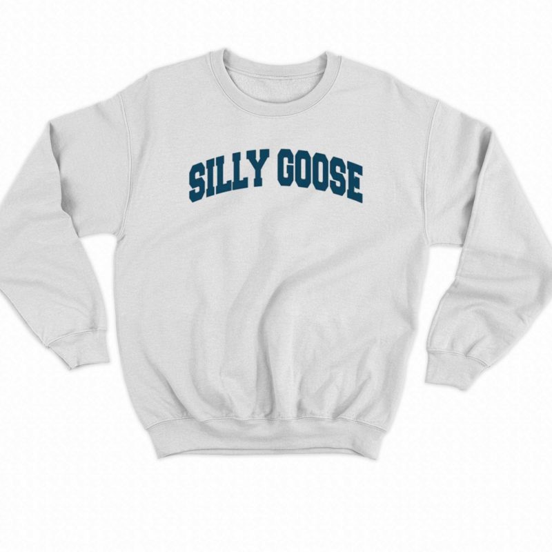 silly goose sweatshirt 4 1