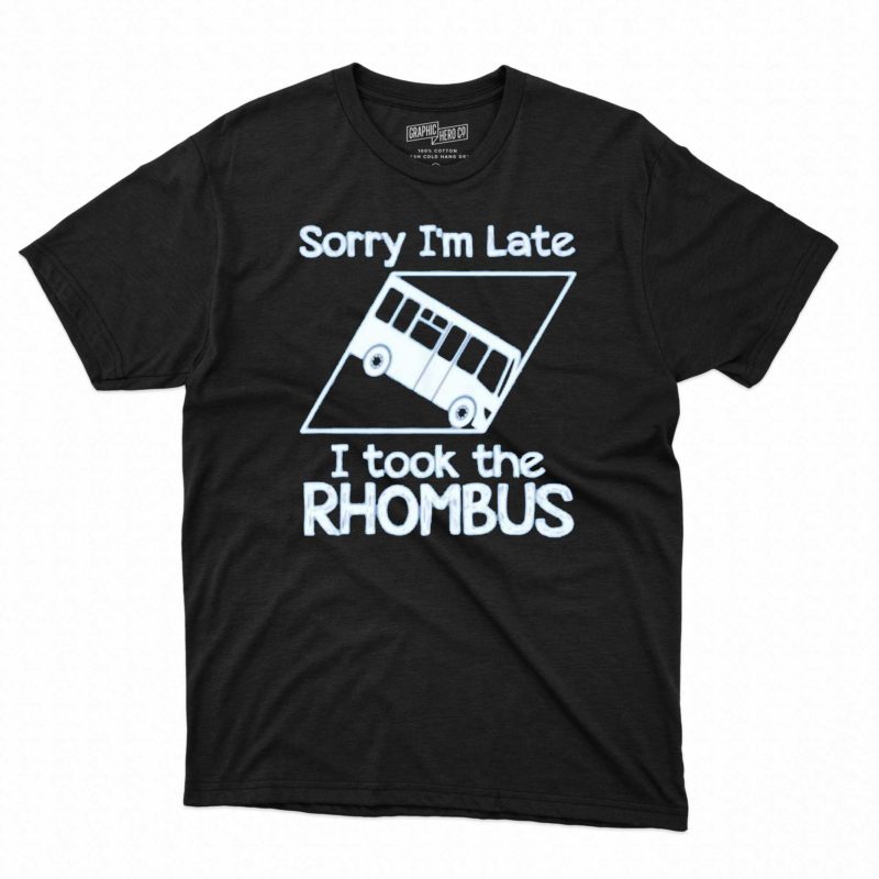 sorry im late i took the rhombus t shirt 1 1
