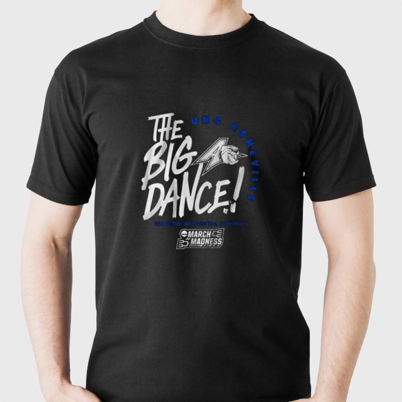 unc asheville the big dance t shirt 1 1