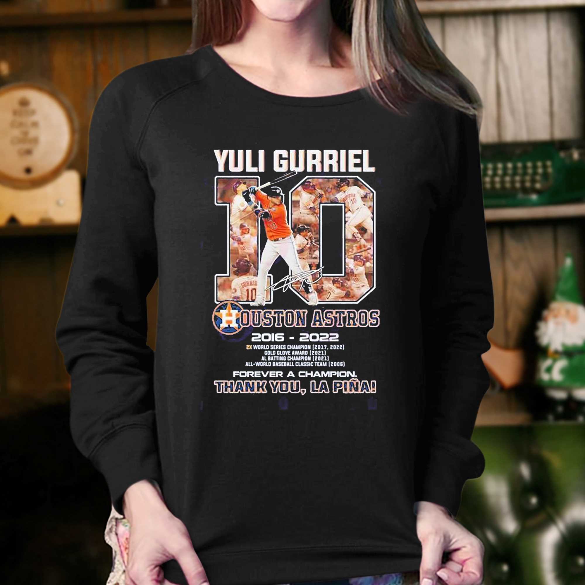 Yuli Gurriel 10 Ouston Astros 2016 – 2022 Forever A Champion Thank