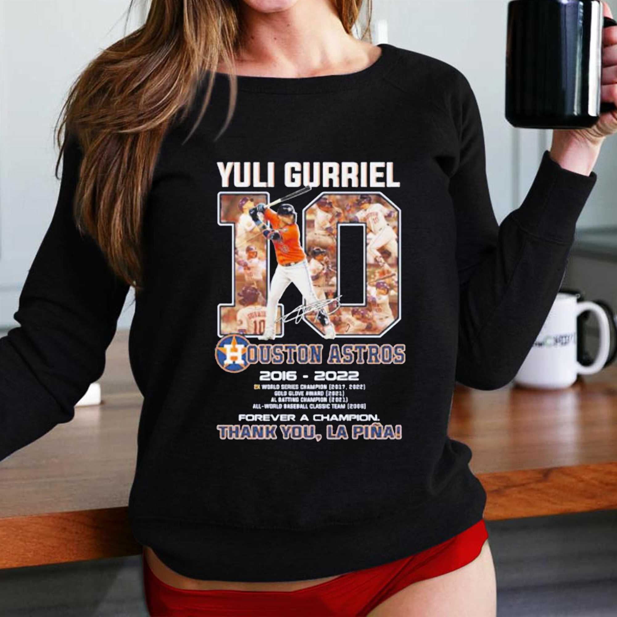 10 Yuli Gurriel Houston Astros 2016 2022 Forever A Champion Thank You Shirt  - Shibtee Clothing