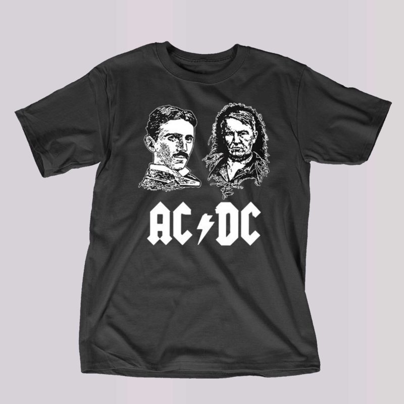 great electric inventions ac and dc edison t shirt 1 2