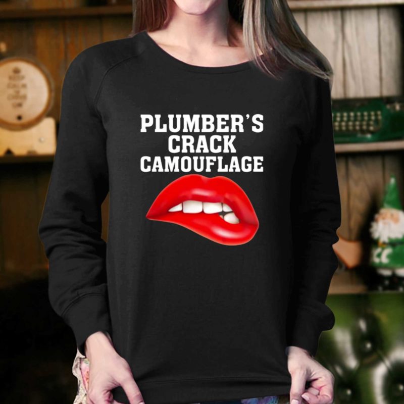 plumbers crack camouflage shirt sweatshirt 4 1