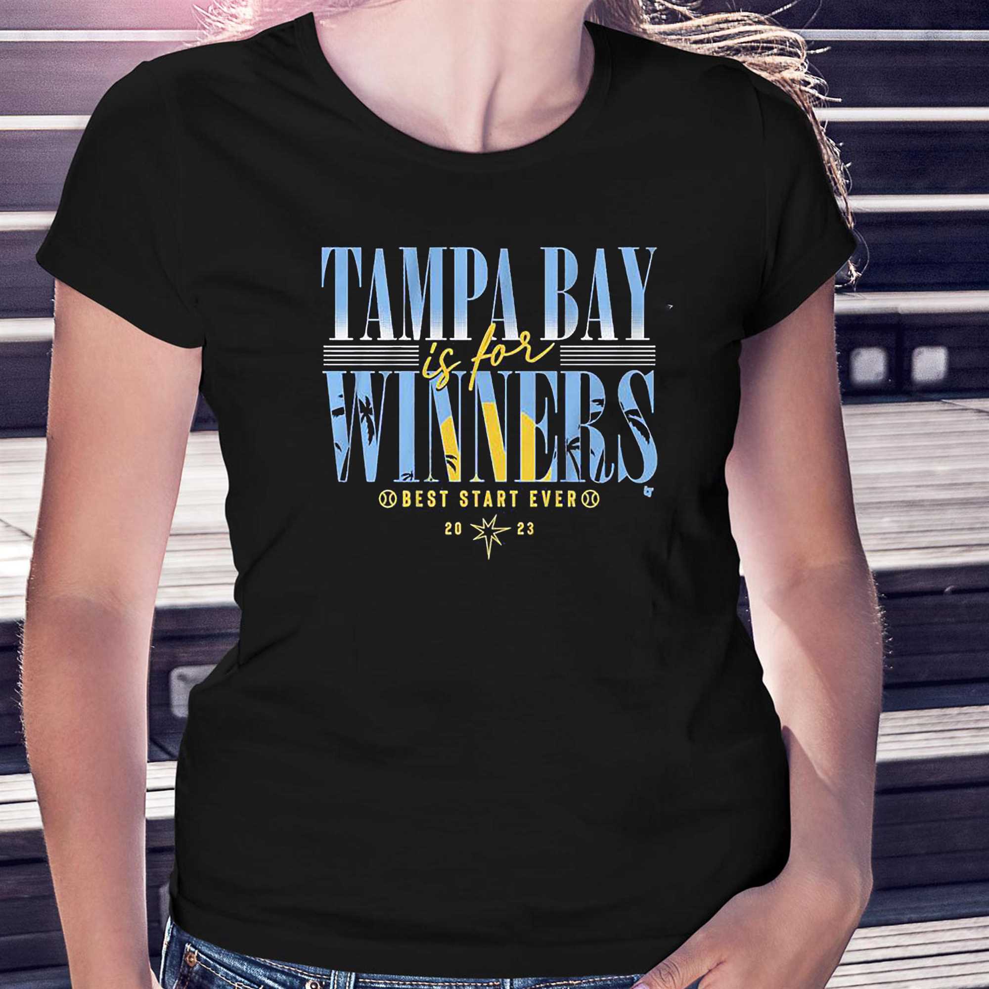 Tampa Bay Rays Is For Winners Best Start Ever 2023 Shirt - Shibtee Clothing