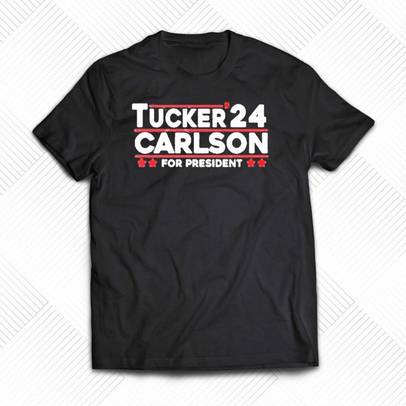 tucker carlson 2024 president t shirt 1 2