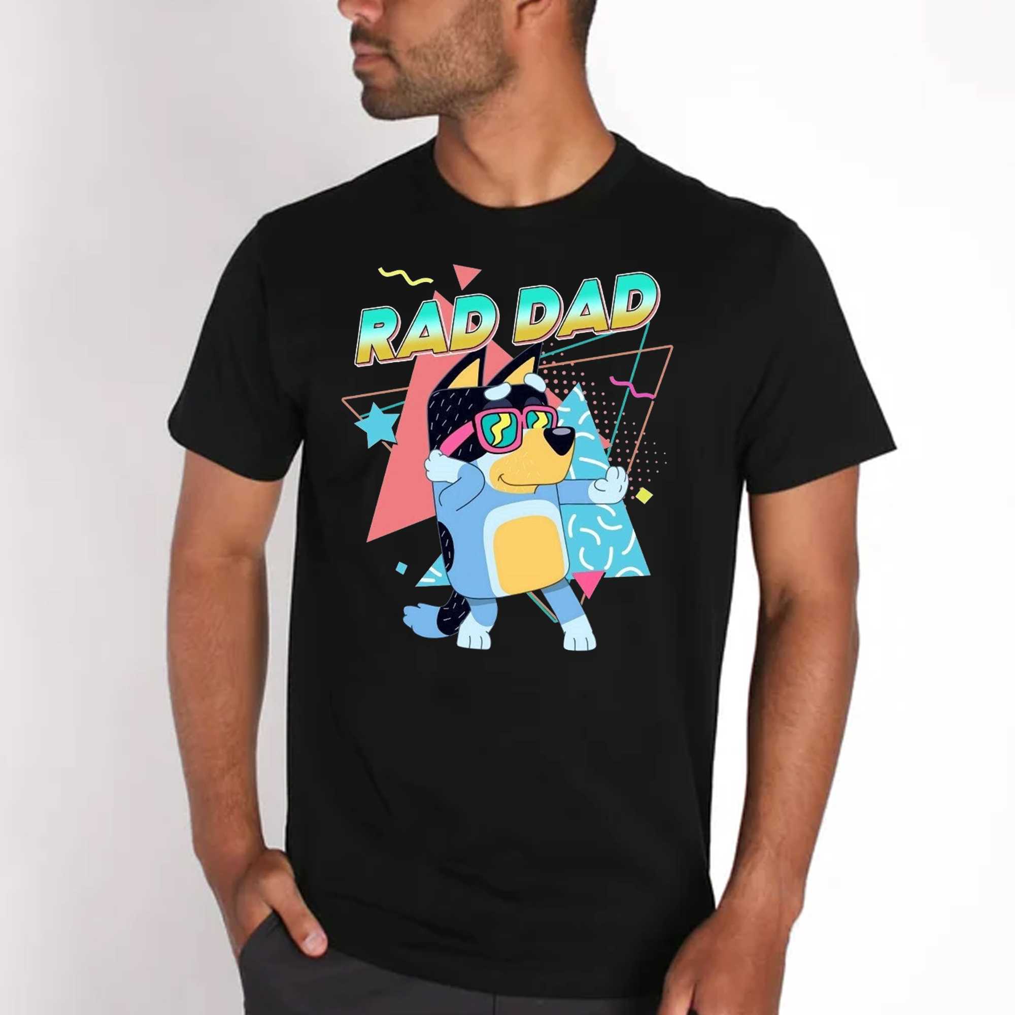 Bluey Dad T Shirt Sweatshirt Hoodie Long Sleeve Bluey Shirts For Adults  Dads Bluey Rad Dad