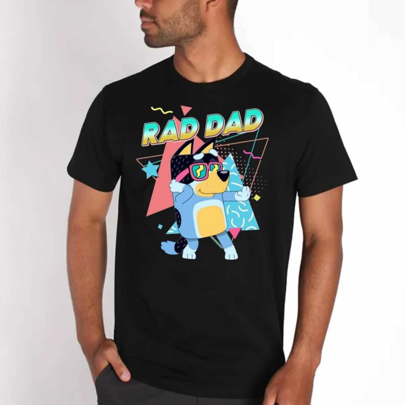 bluey rad dad t shirt gift for dad 4