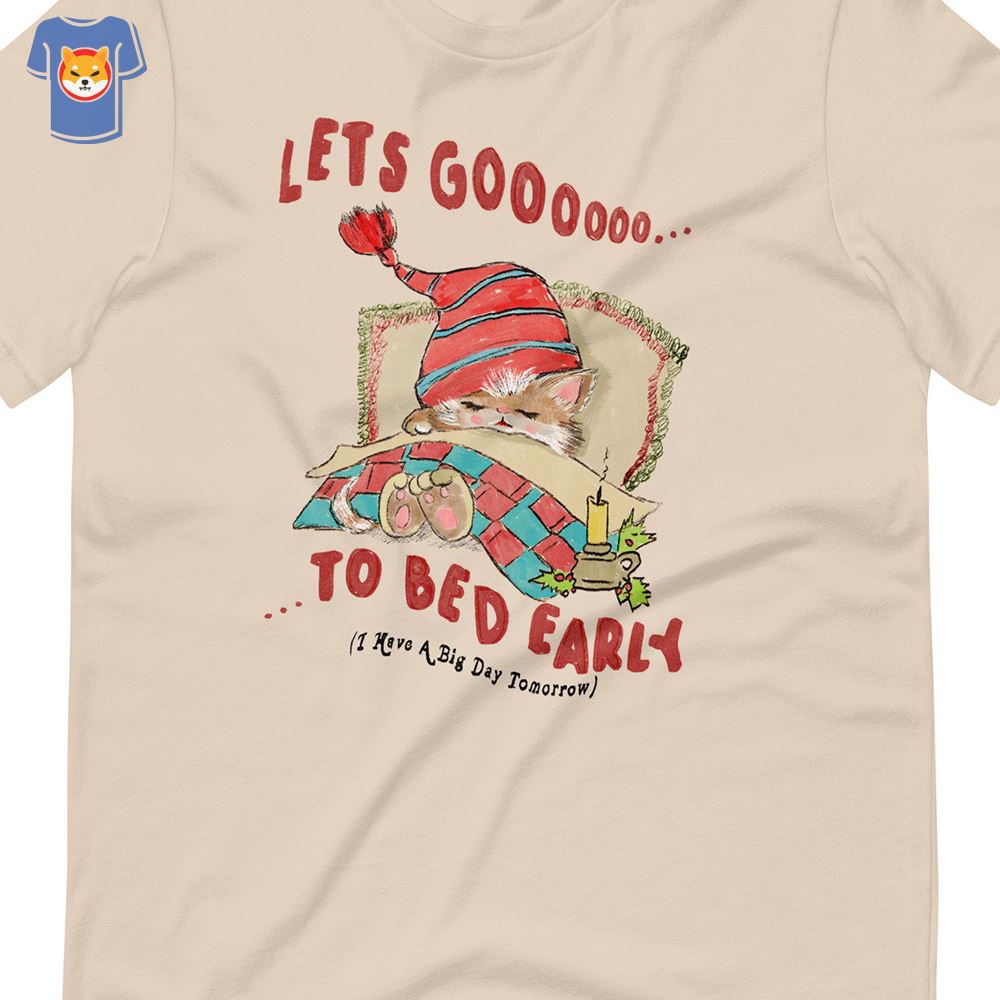 Go 2 Bed Unisex T-shirt 