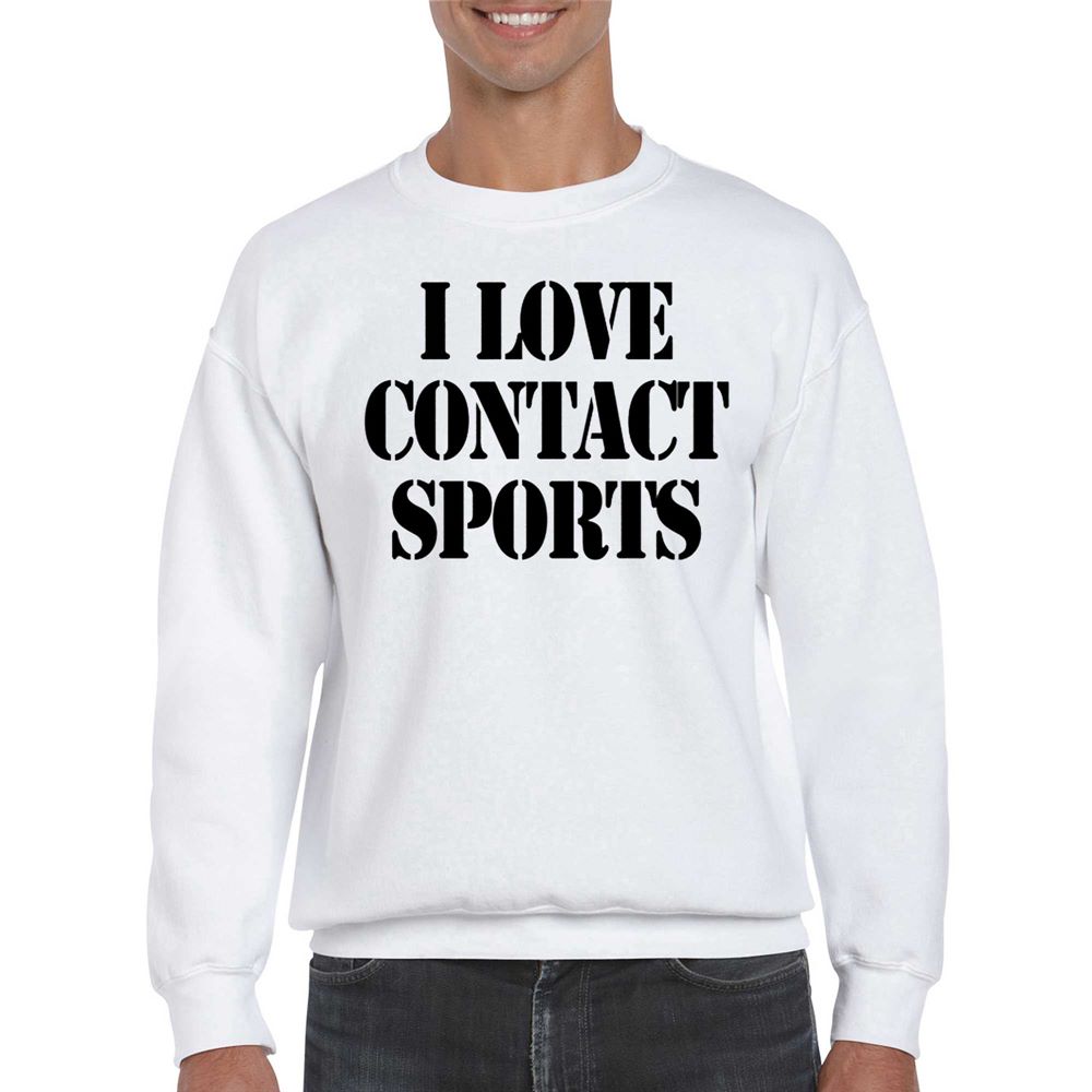 I Love Contact Sports T-shirt 