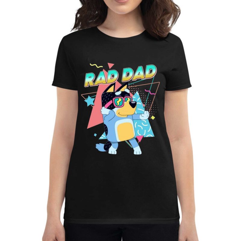 official rad dad bluey shirt 1 2