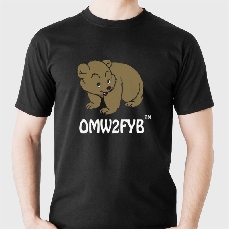 omw2fyb on my way 2 fuck your bitch t shirt 1 1