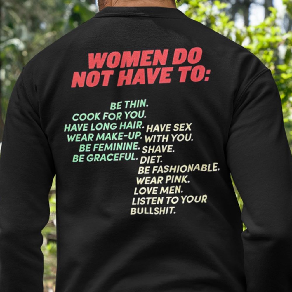 Women Do Not Have To Be Thin Cook For You T-shirt 